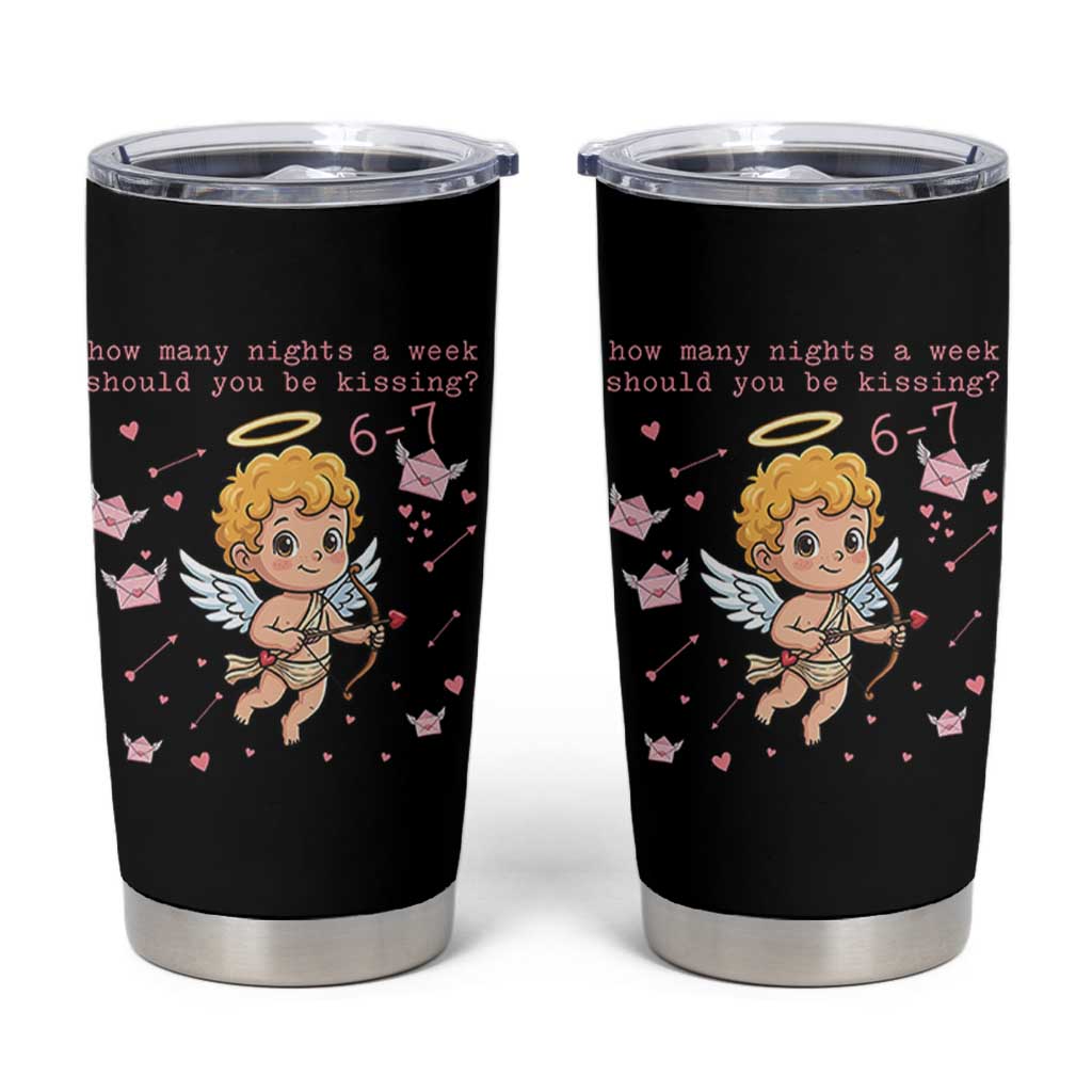 67 Valentine Meme Tumbler Cup Funny Six Seven Cupid Saying - Wonder Print Shop
