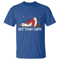 Silly Goose Valentine T Shirt Not Today Cupid - Wonder Print Shop