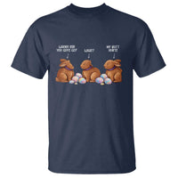 Funny Easter Bunny T Shirt Where Did You Guys Go Chocolate