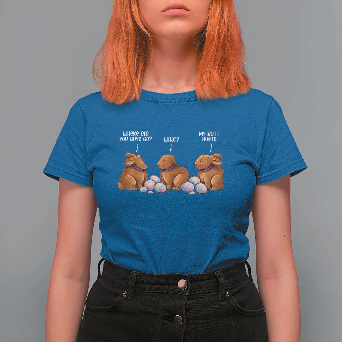 Funny Easter Bunny T Shirt For Women Where Did You Guys Go Chocolate