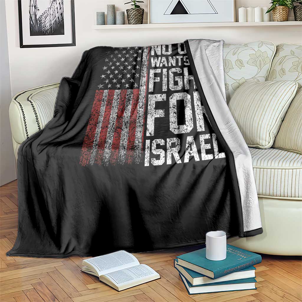 No One Wants To Fight For Israel Throw Blanket Vintage American Flag Anti War Freedom First