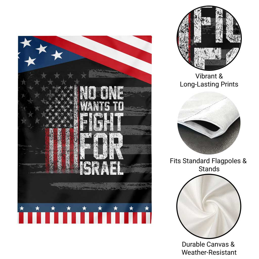 No One Wants To Fight For Israel Garden Flag Vintage American Flag Anti War Freedom First