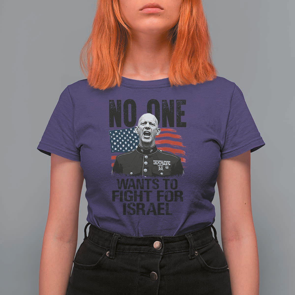 No One Wants To Fight For Israel T Shirt For Women Marine Veteran American Freedom
