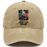 No One Wants To Fight For Israel Washed Cotton Baseball Cap Marine Veteran American Freedom