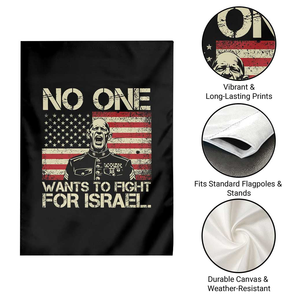 No One Wants To Fight For Israel Garden Flag America First Anti War Marine Veteran