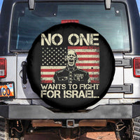 No One Wants To Fight For Israel Spare Tire Cover America First Anti War Marine Veteran