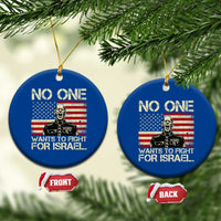 No One Wants To Fight For Israel Ceramic Ornament America First Anti War Marine Veteran