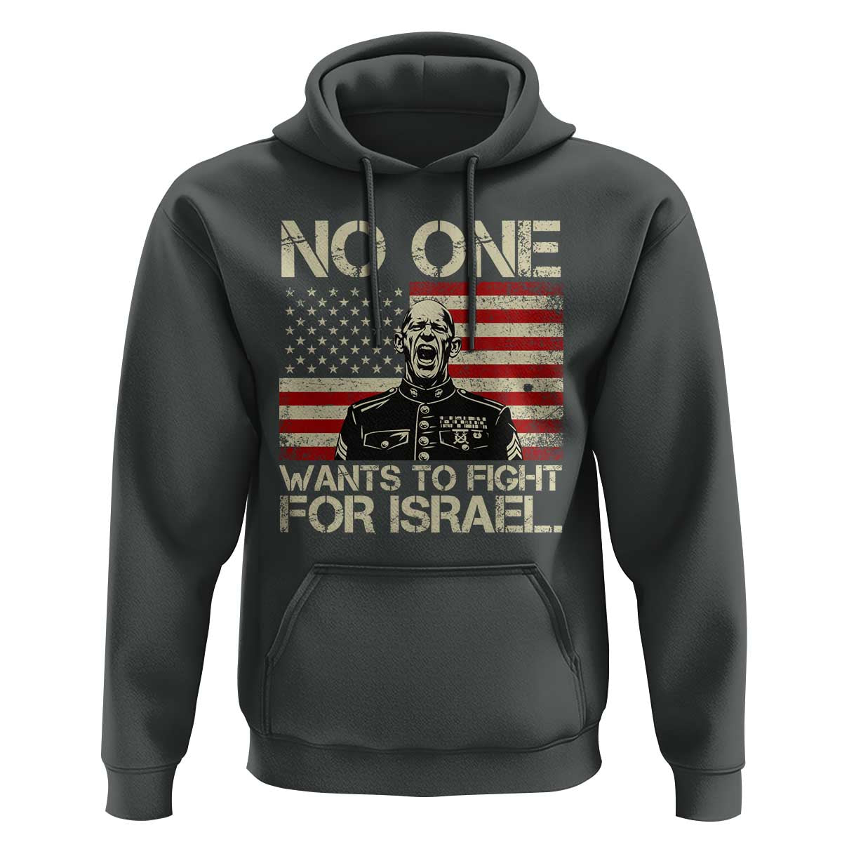 No One Wants To Fight For Israel Hoodie America First Anti War Marine Veteran