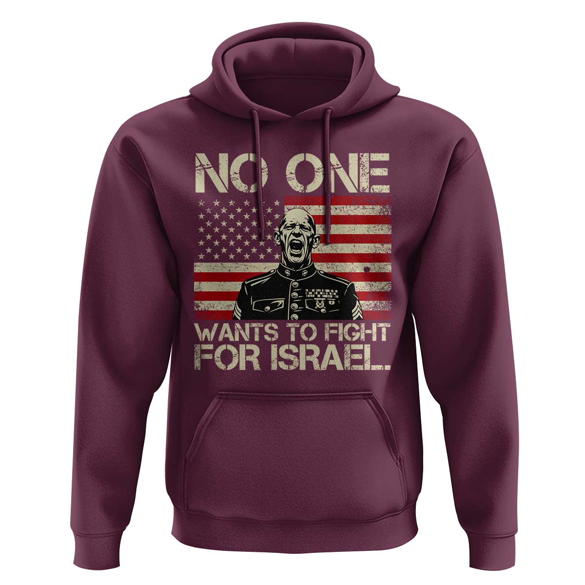 No One Wants To Fight For Israel Hoodie America First Anti War Marine Veteran