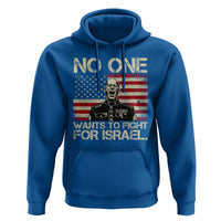 No One Wants To Fight For Israel Hoodie America First Anti War Marine Veteran