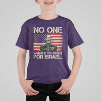No One Wants To Fight For Israel T Shirt For Kid America First Anti War Marine Veteran