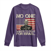 No One Wants To Fight For Israel Long Sleeve Shirt America First Anti War Marine Veteran