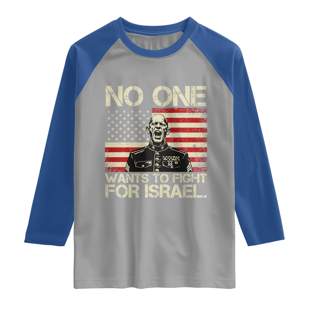 No One Wants To Fight For Israel Raglan Shirt America First Anti War Marine Veteran