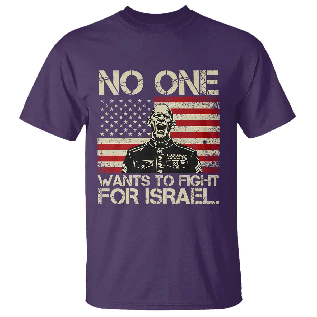 No One Wants To Fight For Israel T Shirt America First Anti War Marine Veteran