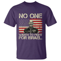 No One Wants To Fight For Israel T Shirt America First Anti War Marine Veteran