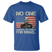 No One Wants To Fight For Israel T Shirt America First Anti War Marine Veteran