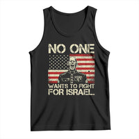No One Wants To Fight For Israel Tank Top America First Anti War Marine Veteran
