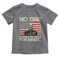 No One Wants To Fight For Israel Toddler T Shirt America First Anti War Marine Veteran