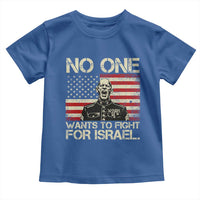 No One Wants To Fight For Israel Toddler T Shirt America First Anti War Marine Veteran