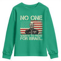 No One Wants To Fight For Israel Youth Sweatshirt America First Anti War Marine Veteran