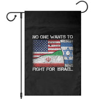 No One Wants To Fight For Israel Garden Flag Marine Veteran Freedom Statement