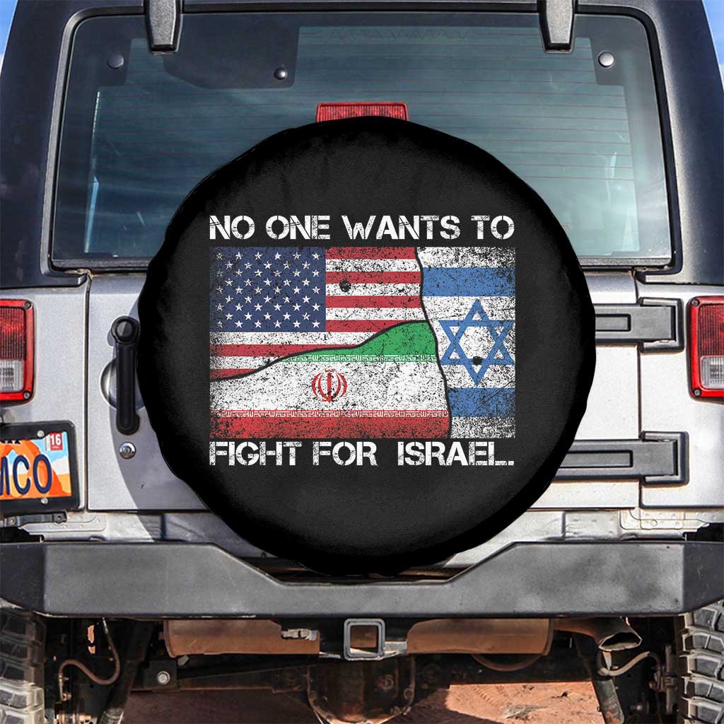 No One Wants To Fight For Israel Spare Tire Cover Marine Veteran Freedom Statement