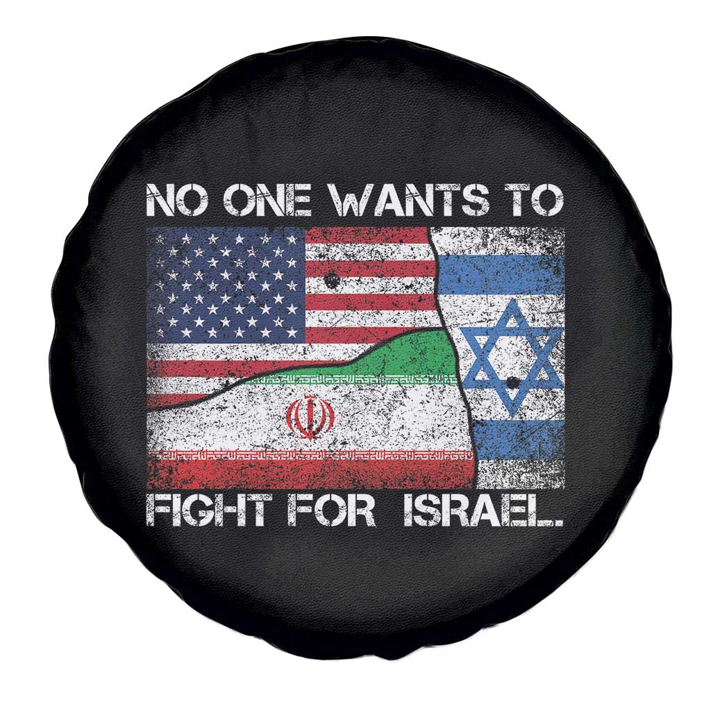 No One Wants To Fight For Israel Spare Tire Cover Marine Veteran Freedom Statement