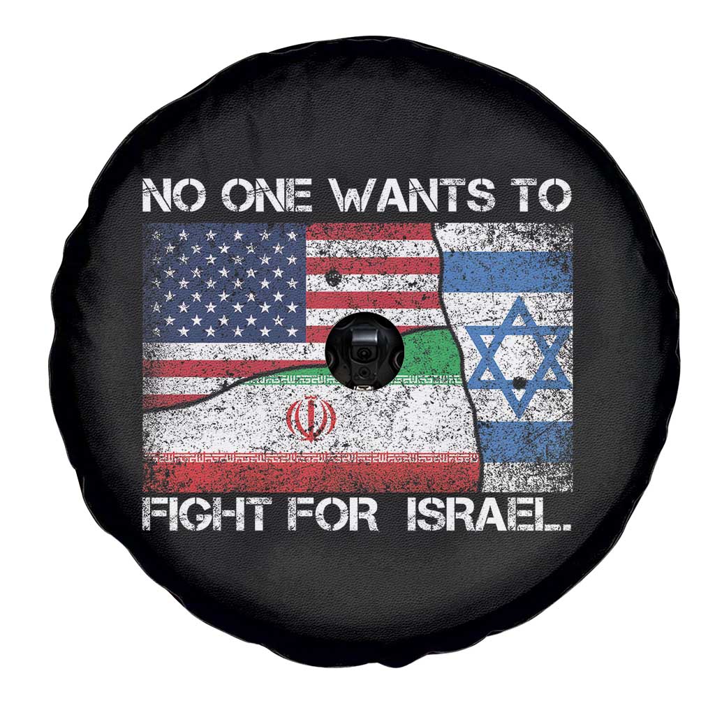 No One Wants To Fight For Israel Spare Tire Cover Marine Veteran Freedom Statement