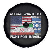 No One Wants To Fight For Israel Spare Tire Cover Marine Veteran Freedom Statement