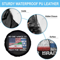 No One Wants To Fight For Israel Spare Tire Cover Marine Veteran Freedom Statement