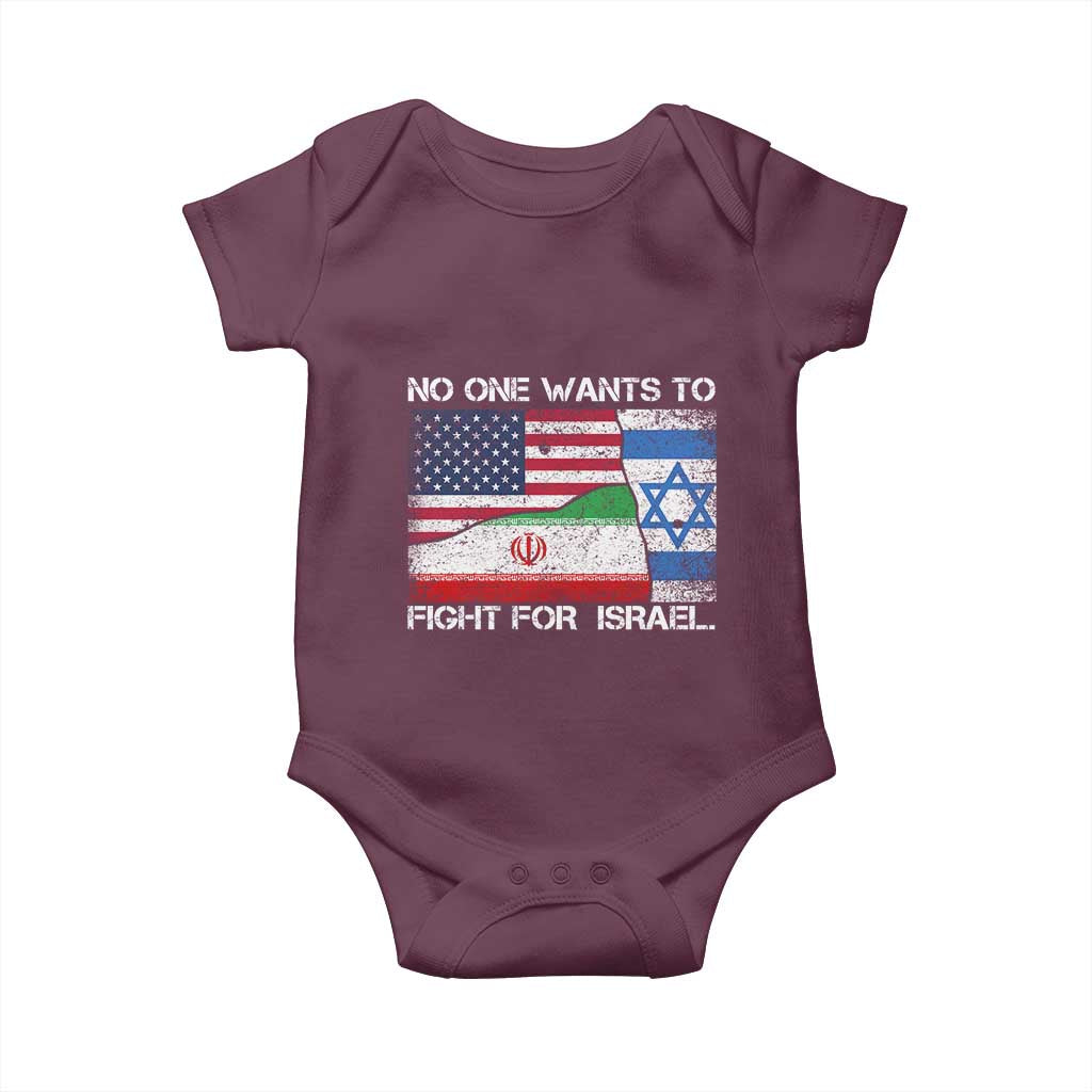 No One Wants To Fight For Israel Baby Onesie Marine Veteran Freedom Statement