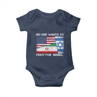 No One Wants To Fight For Israel Baby Onesie Marine Veteran Freedom Statement