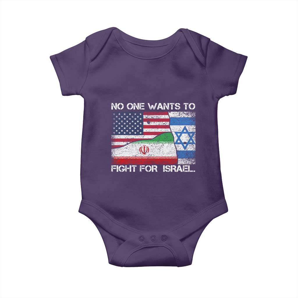 No One Wants To Fight For Israel Baby Onesie Marine Veteran Freedom Statement