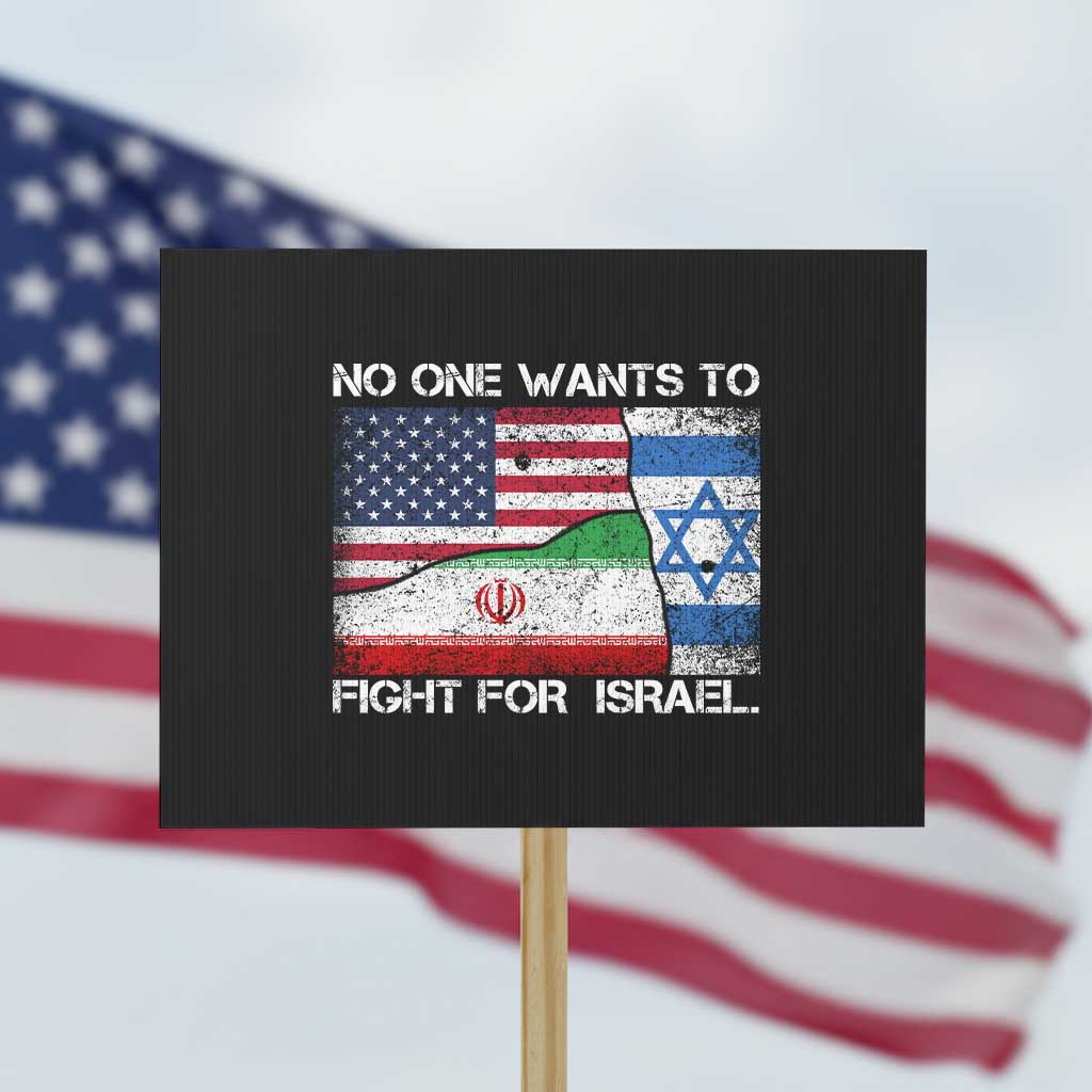 No One Wants To Fight For Israel Protest Sign Marine Veteran Freedom Statement