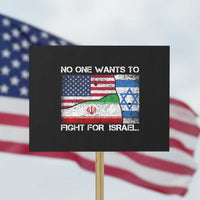 No One Wants To Fight For Israel Protest Sign Marine Veteran Freedom Statement