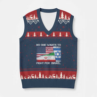 No One Wants To Fight For Israel V-Neck Knit Sweater Vest Marine Veteran Freedom Statement