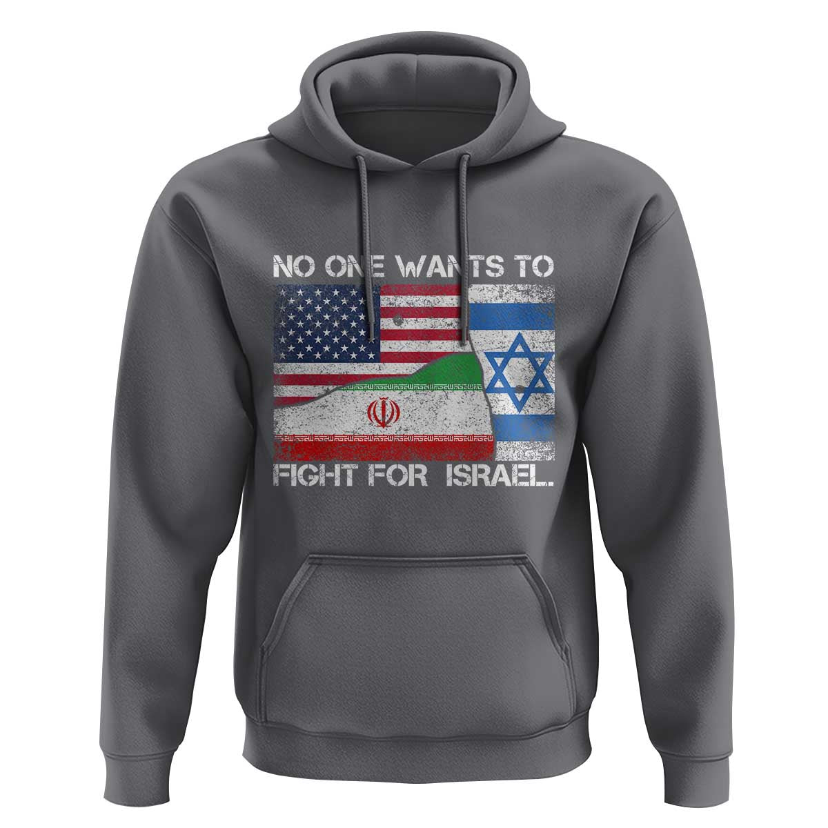 No One Wants To Fight For Israel Hoodie Marine Veteran Freedom Statement