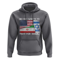 No One Wants To Fight For Israel Hoodie Marine Veteran Freedom Statement