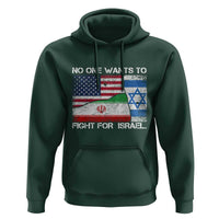 No One Wants To Fight For Israel Hoodie Marine Veteran Freedom Statement