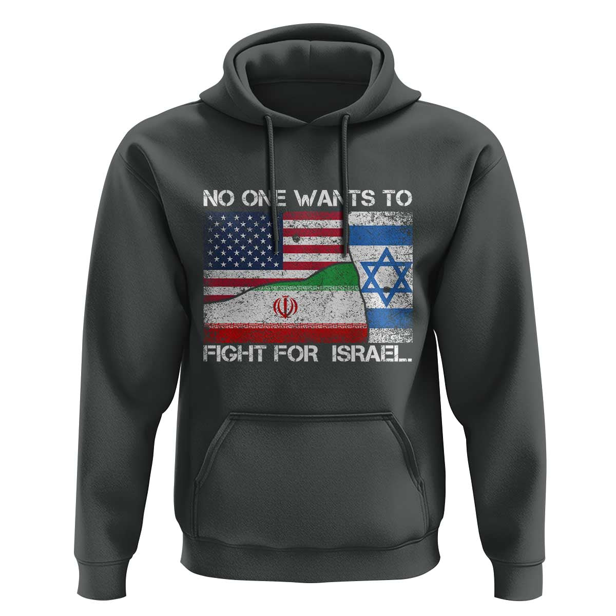 No One Wants To Fight For Israel Hoodie Marine Veteran Freedom Statement