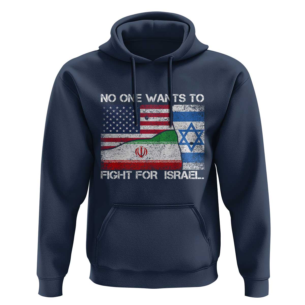 No One Wants To Fight For Israel Hoodie Marine Veteran Freedom Statement