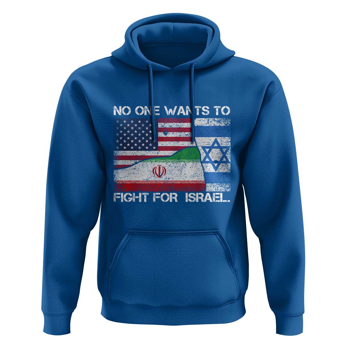 No One Wants To Fight For Israel Hoodie Marine Veteran Freedom Statement