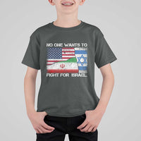 No One Wants To Fight For Israel T Shirt For Kid Marine Veteran Freedom Statement