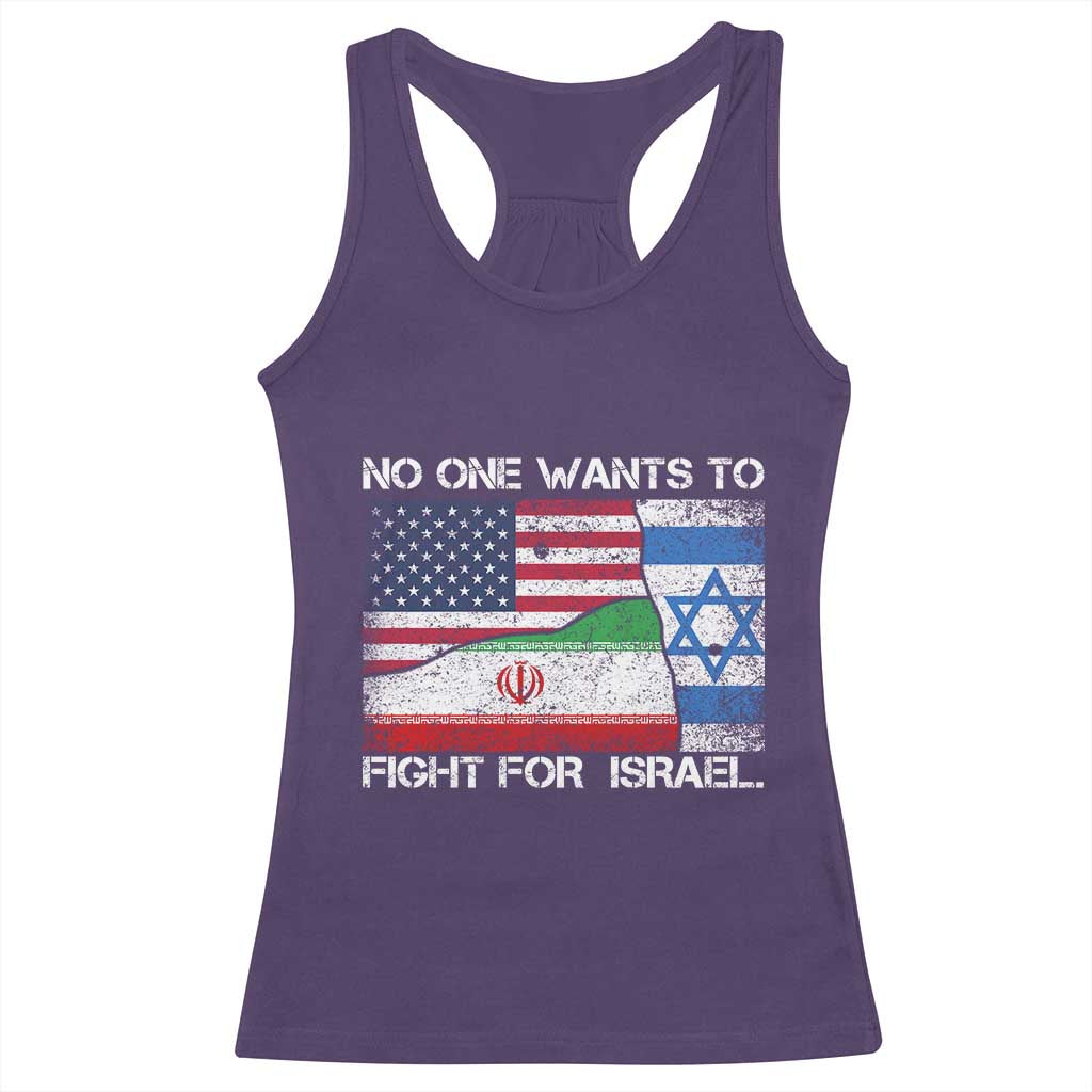 No One Wants To Fight For Israel Racerback Tank Top Marine Veteran Freedom Statement
