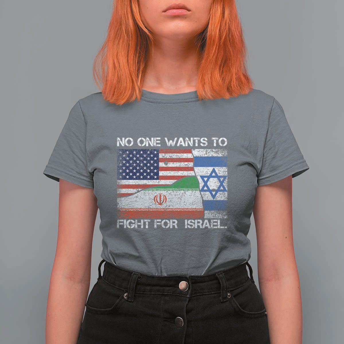 No One Wants To Fight For Israel T Shirt For Women Marine Veteran Freedom Statement