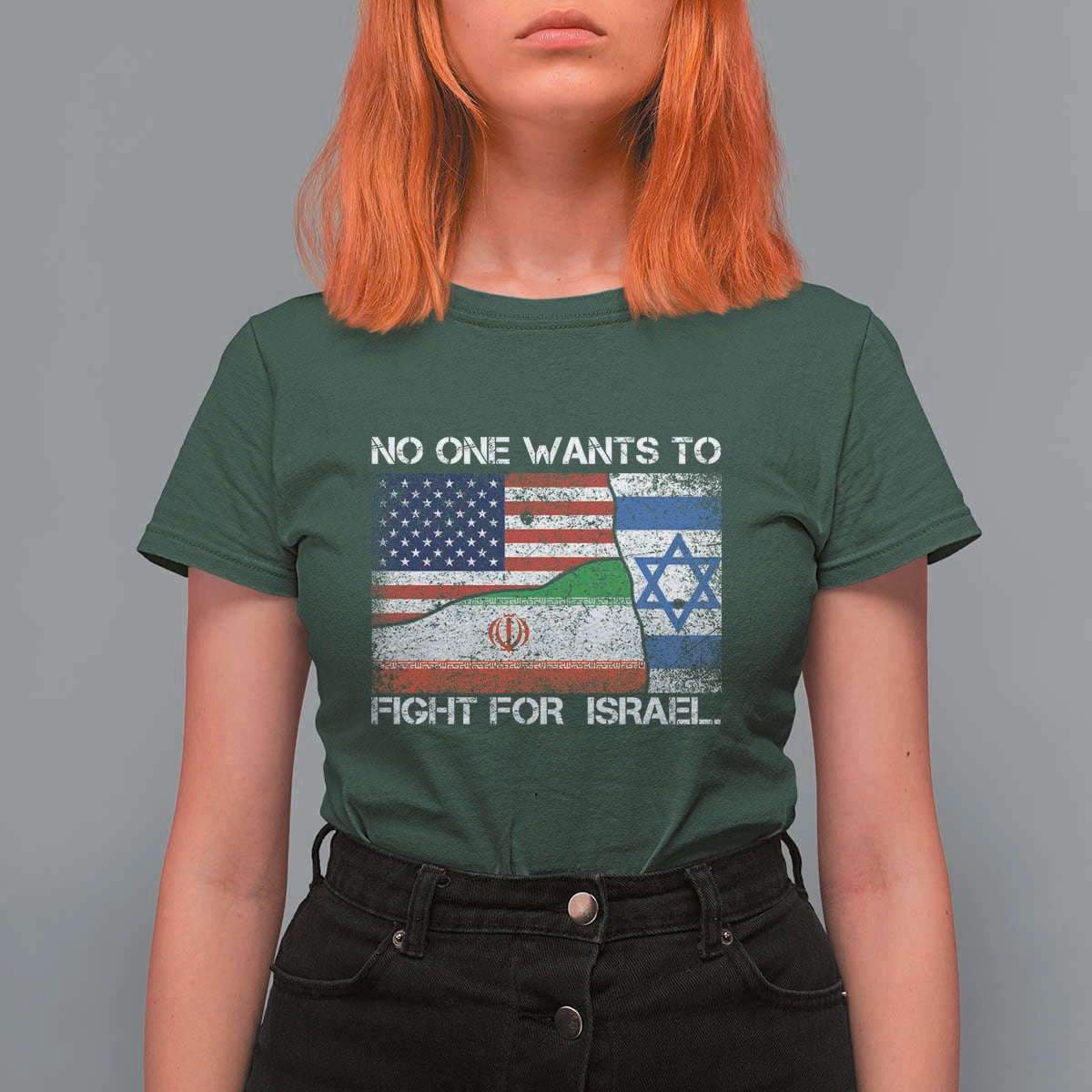 No One Wants To Fight For Israel T Shirt For Women Marine Veteran Freedom Statement