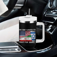 No One Wants To Fight For Israel Tumbler With Handle Marine Veteran Freedom Statement