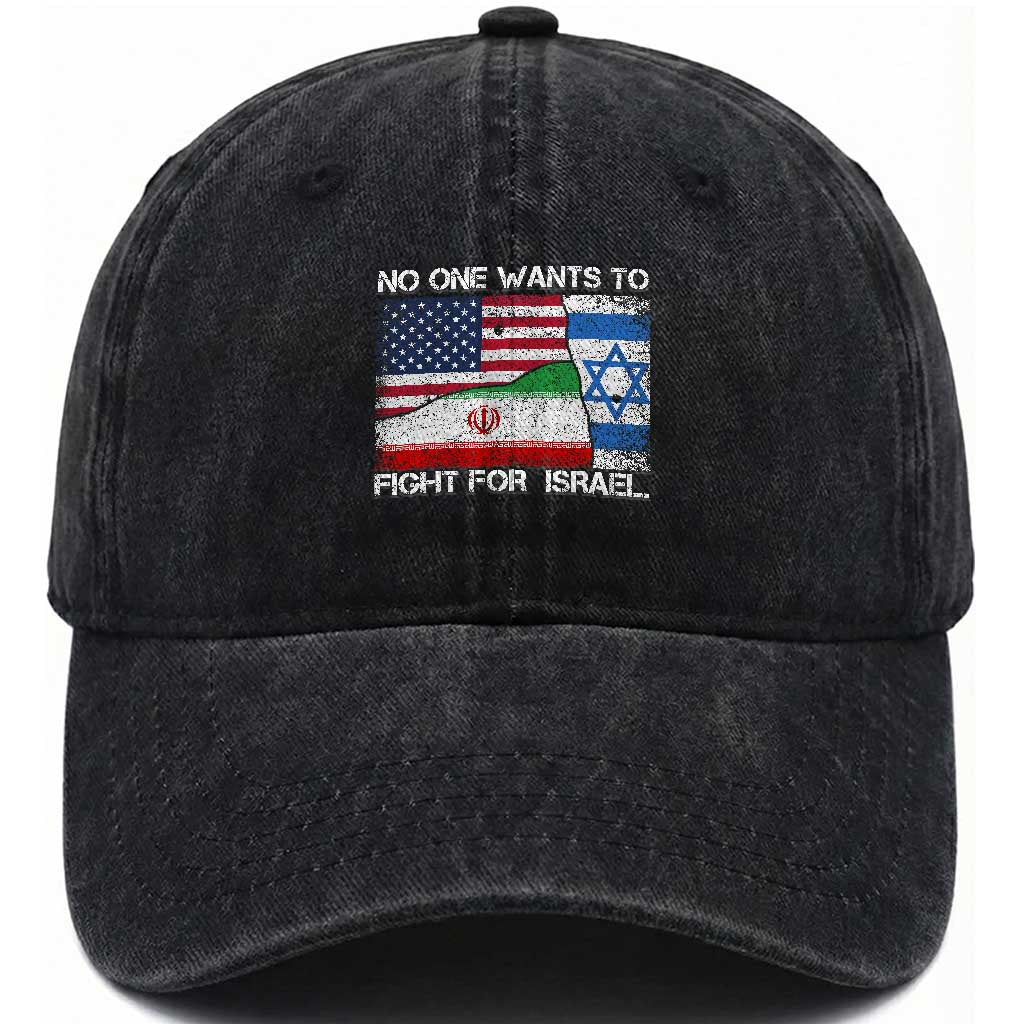 No One Wants To Fight For Israel Washed Cotton Baseball Cap Marine Veteran Freedom Statement