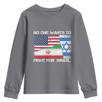 No One Wants To Fight For Israel Youth Sweatshirt Marine Veteran Freedom Statement