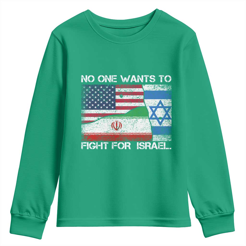 No One Wants To Fight For Israel Youth Sweatshirt Marine Veteran Freedom Statement